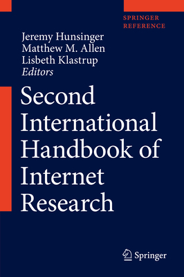 Second International Handbook of Internet Research by 
