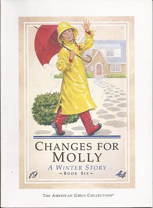 Changes for Molly: A Winter Story by Valerie Tripp