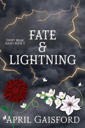 Fate and Lightning by April Gaisford