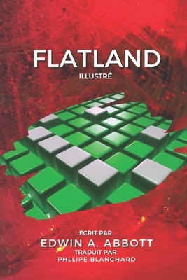 Flatland: illustré by Edwin A. Abbott