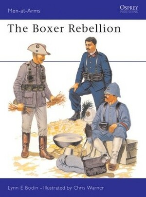 The Boxer Rebellion by Chris Warner, Lynn Bodin