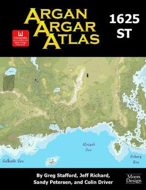 Argan Argar Atlas by Sandy Petersen, Colin Driver, Jeff Richard, Greg Stafford