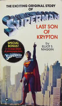  Superman: Last Son Of Krypton by Elliot S! Maggin