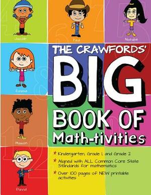 The Crawfords' Big Book of Math-tivities by Yvonne Crawford, Brian Crawford