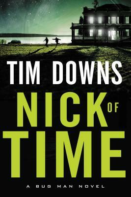 Nick of Time by Tim Downs