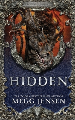 Hidden by Megg Jensen