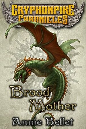 Brood Mother by Annie Bellet