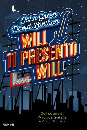Will ti presento Will by John Green, David Levithan