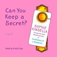 Can You Keep A Secret? by Sophie Kinsella