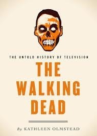 The Walking Dead by Kathleen Olmstead