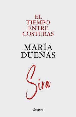 El tiempo entre costuras by María Dueñas