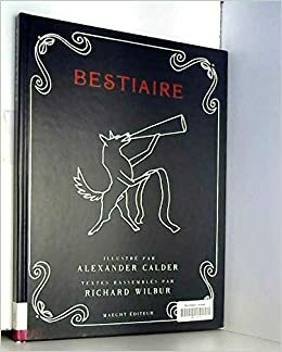 A Bestiary by Richard Wilbur