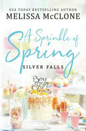 A Sprinkle of Spring  by Melissa McClone