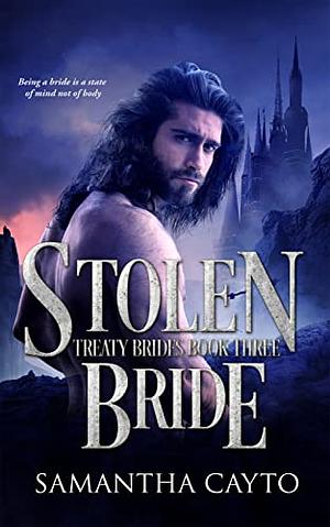 Stolen Bride by Samantha Cayto