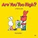 Are You Too HIgh? by Brian "Box" Brown