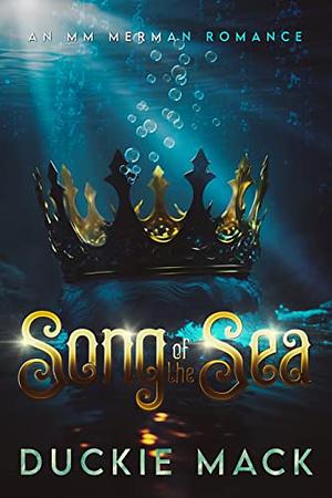 Song of the Sea by Duckie Mack