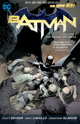 Batman, Volume 1: The Court of Owls by Scott Snyder
