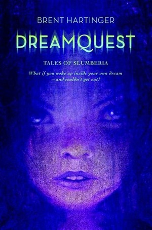 Dreamquest by Brent Hartinger