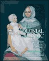 The Colonial Mosaic: American Women 1600-1760 (Young Oxford History of Women in the United States Series ) by Jane Kamensky
