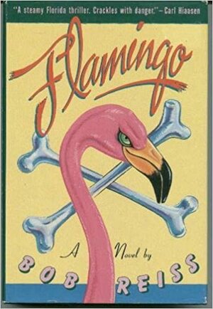 Flamingo by Bob Reiss