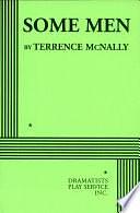 Some Men by Terrence McNally
