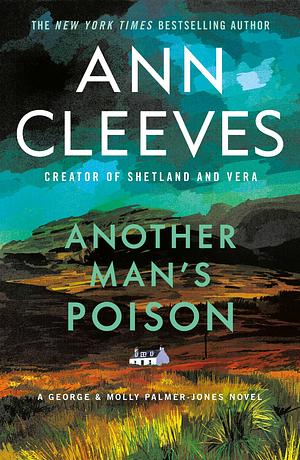 Another Man's Poison by Ann Cleeves