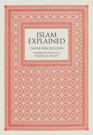 Islam Explained by Tahar Ben Jelloun
