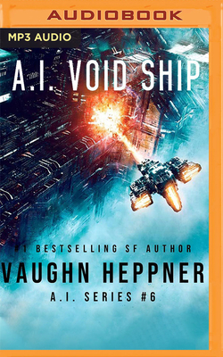 A.I. Void Ship by Vaughn Heppner