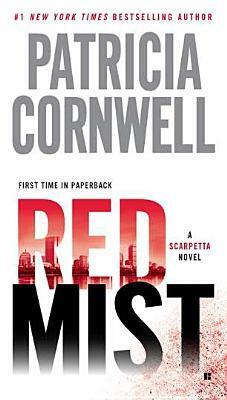 Red Mist: Scarpetta by Patricia Cornwell