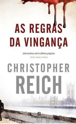 As Regras Da Vingança by Christopher Reich