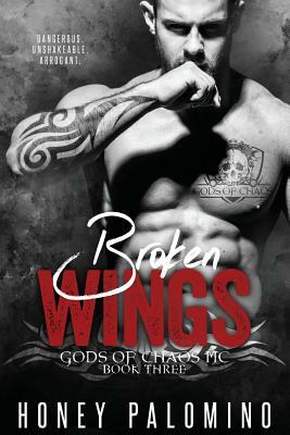 Broken Wings by Honey Palomino