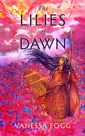 The Lilies of Dawn by Vanessa Fogg