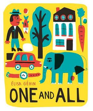 One and All by Élisa Géhin