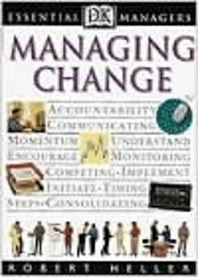 Managing Change by Robert Heller