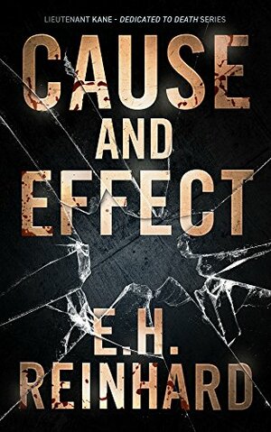 Cause and Effect by E.H. Reinhard