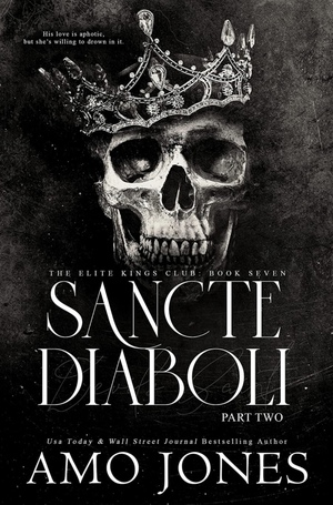 Sancte Diaboi: Part Two by Amo Jones
