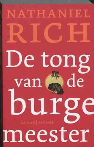 De tong van de burgemeester by Nathaniel Rich