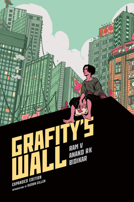 Grafity's Wall Expanded Edition by Ram V