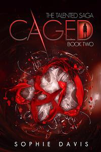 Caged by Sophie Davis