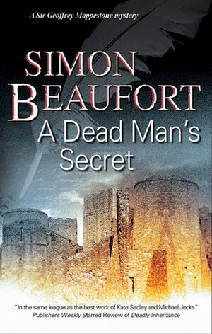 A Dead Man's Secret by Simon Beaufort