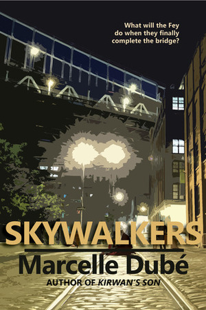 Skywalkers by Marcelle Dube