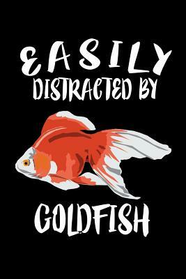 Easily Distracted By Goldfish: Animal Nature Collection by Marko Marcus