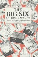 The Big Six by Arthur Ransome