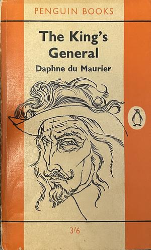 The King's General by Daphne du Maurier