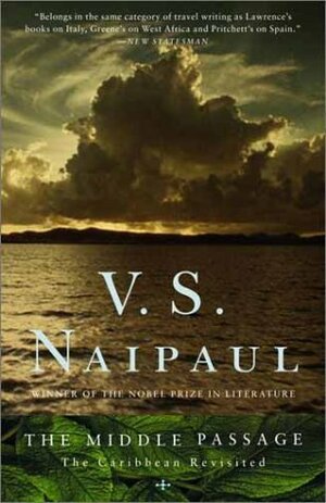 The Middle Passage by V.S. Naipaul