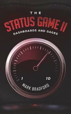 The Status Game II: Dashboards and Gages by Mark Bradford