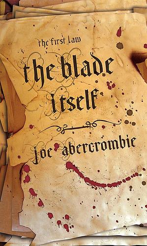 The Blade Itself by Joe Abercrombie