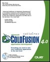 Advanced Coldfusion 4.0 Application Development With Includes Examples & Data Files... by Ben Forta