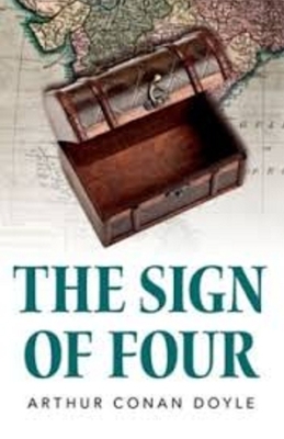 The Sign of Four Illustrated by Arthur Conan Doyle