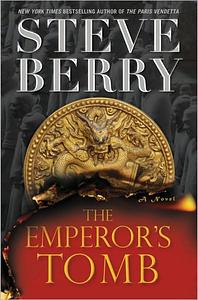 The Emperor's Tomb by Steve Berry